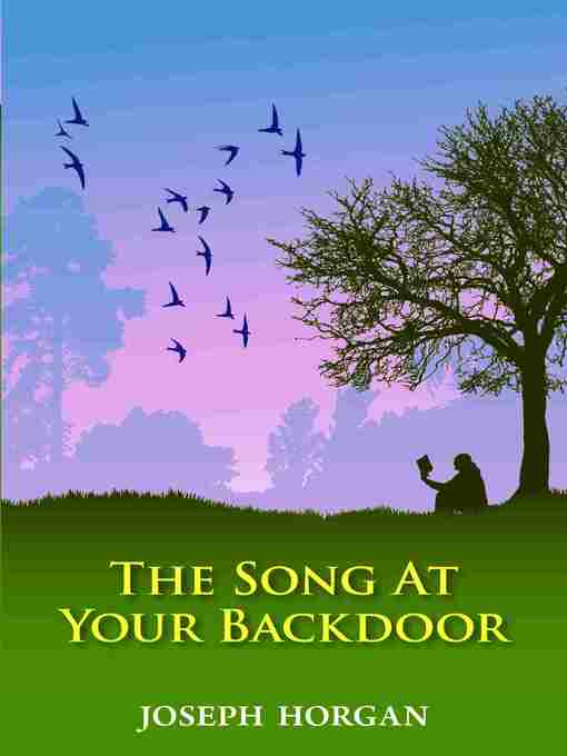 Title details for The Song at Your Backdoor by Joseph Horgan - Available